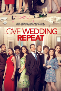 ดูหนังออนไลน์ LOVE WEDDING REPEAT (2020) รัก แต่ง ซ้ำ